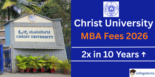 Christ University Releases MBA Fee Structure 2026; Fees Nearly Double Over the Last Decade